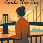 Capa do livro Tudo Que Eu Ainda Não Era, de M. V. Miguel